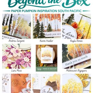 South Pacific Beyond the Box – September  Aspens of Gratitude Alternative Projects Bundle